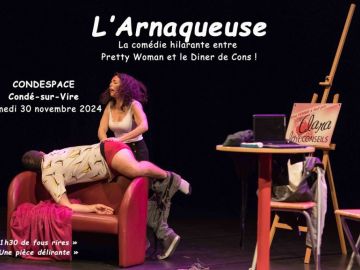 L'Arnaqueuse à Condé-sur-Vire, ne manquez pas cette pièce totalement délirante 🤣 Les dernières places en promo:...