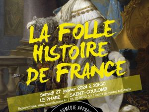 La folle histoire de France