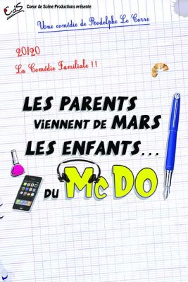 Les parents viennent de mars, les enfants du MacDo