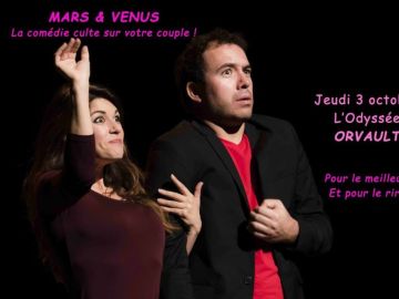 ORVAULT, les toutes dernières places pour rire avec Mars & Vénus !
Prenez-les vite:...